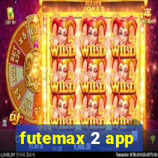 futemax 2 app